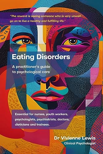 Lewis - Eating Disorders  A Practitioner's Guide to Psychological Care
