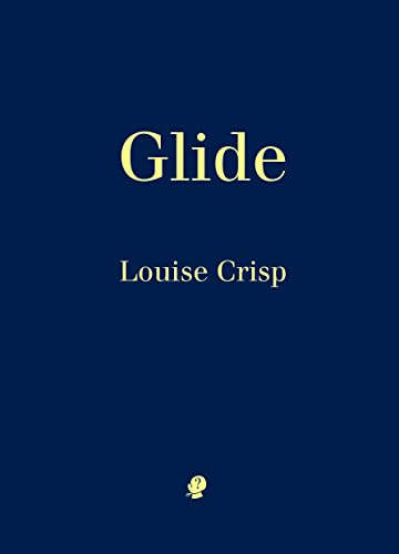 Crisp - Glide - New paperback or softback