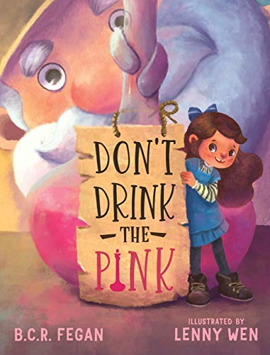 Fegan - Don't Drink the Pink - New hardback or cased book