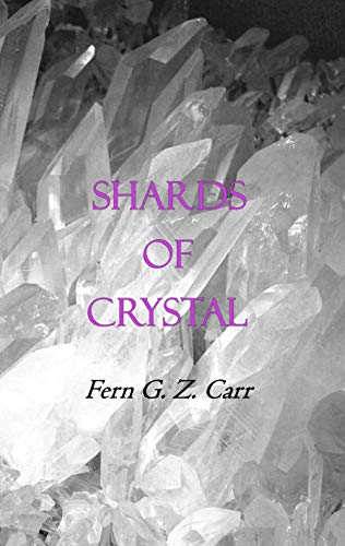 Carr - Shards Of Crystal - New paperback or softback
