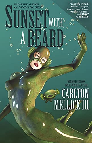 Mellick III - Sunset with a Beard - New paperback or softback