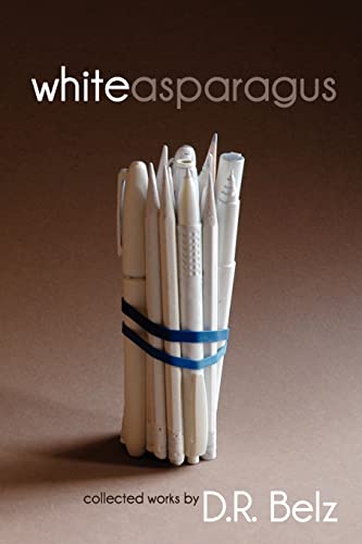 Belz - White Asparagus - New paperback or softback