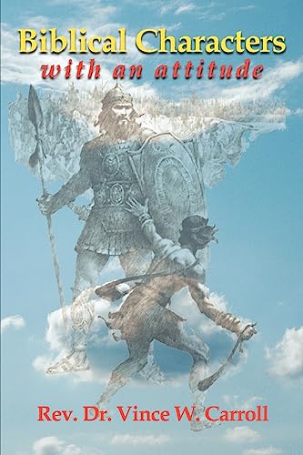 Carroll - Biblical Characters with an Attitude - New paperback or soft