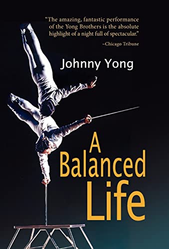 Yong - A Balanced Life - New hardback or cased book