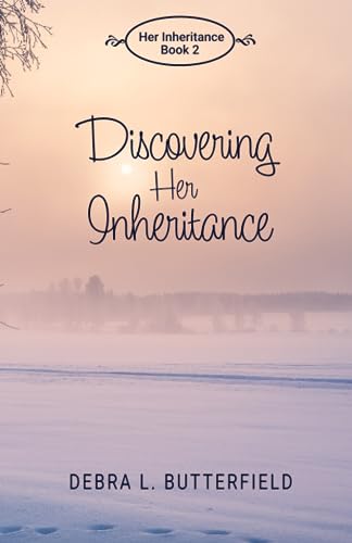 Butterfield - Discovering Her Inheritance - New paperback or softback