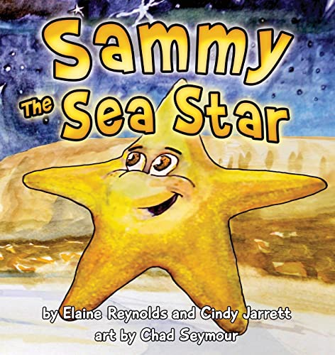 Reynolds - Sammy the Sea Star - New paperback or softback