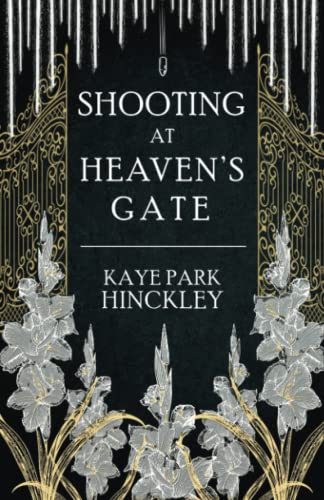Hinckley - Shooting at Heaven's Gate - New paperback or softback