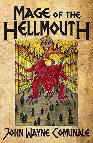Comunal - Mage of the Hellmouth - New paperback or softback