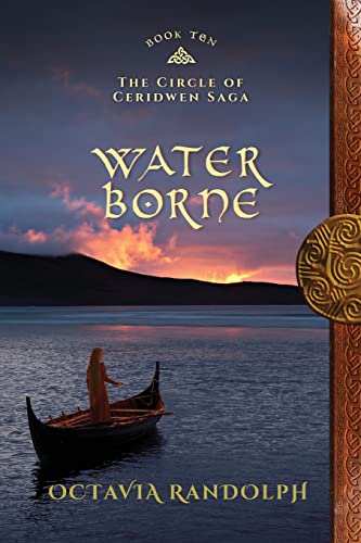 Randolp - Water Borne: Book Ten of The Circle of Ceridwen Saga - New p