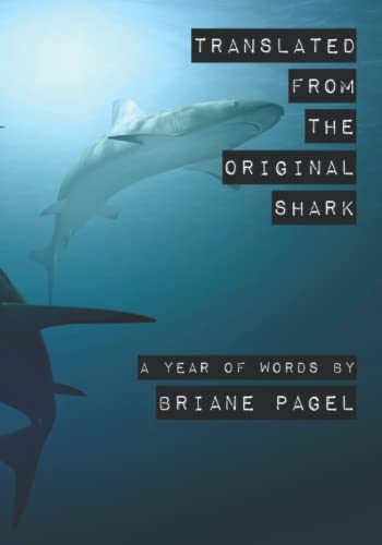 Ressman - Translated From the Original Shark  A Year of Words - New pa