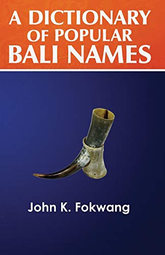 Fokwang - A Dictionary of Popular Bali Names - New paperback or softba