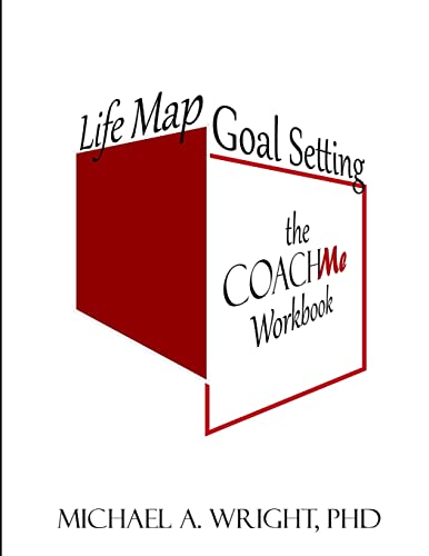 Wright - Life Map Goal Setting  the COACH Me Workbook - New paperback