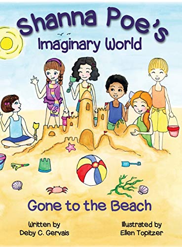 Gervais - Shanna Poe's Imaginary World: Gone to the Beach - New hardba