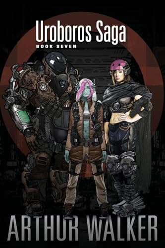 Walker - Uroboros Saga Book 7 - New paperback or softback
