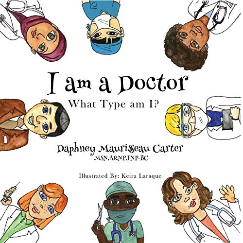 Maurissaeau Carter - I am a Doctor  What type am I? - New paperback or