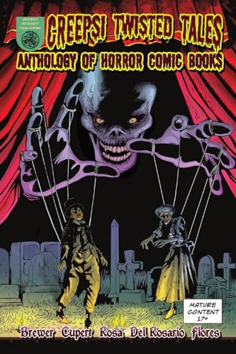Brewer - Creepsi Twisted Tales: Anthology of Horror Comic Books - New