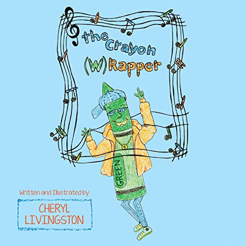 Livingston - Crayon (W) Rapper - New paperback or softback