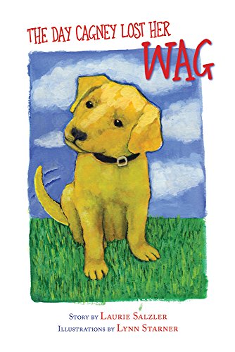 Salzler - Day Cagney Lost Her Wag - New paperback or softback