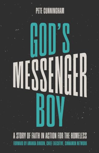 Cunningham - God's Messenger Boy  A Story of Faith in Action for the H