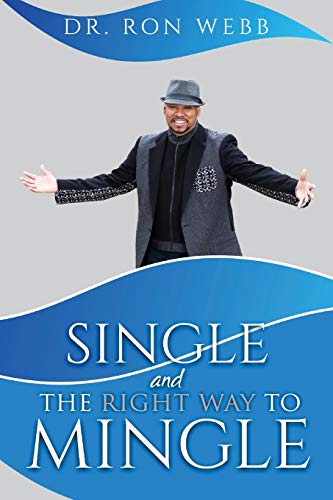 Webb - Single And The Right Way To Mingle - New paperback or softback