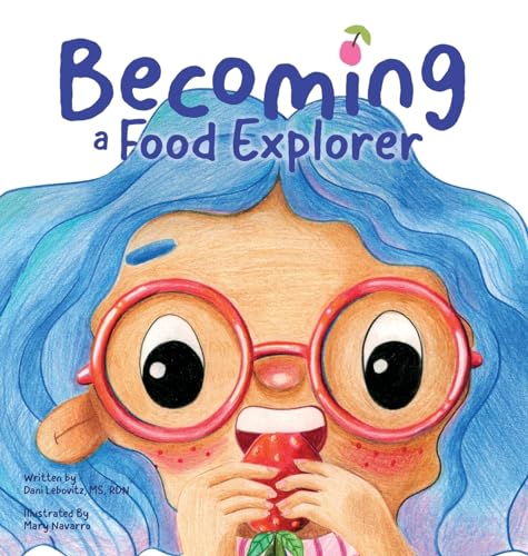Lebovitz - Becoming A Food Explorer - New hardback or cased book