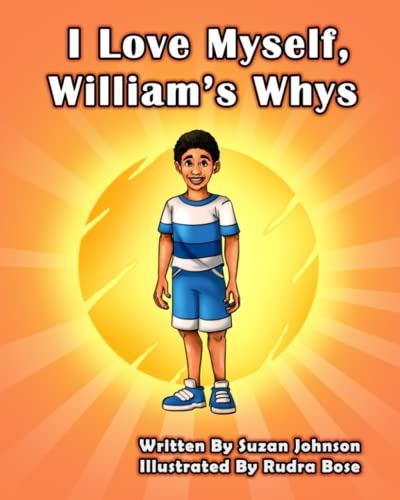 Johnson - I Love Myself, William's Whys - New paperback or softback