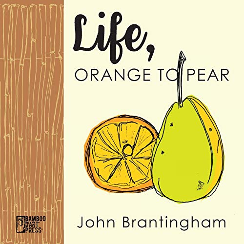 Brantingham - Life, Orange to Pear - New paperback or softback