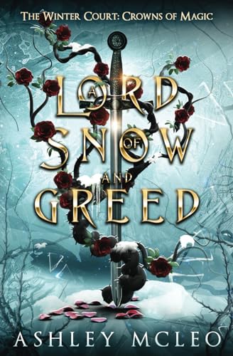McLeo - A Lord of Snow and Greed: Crowns of Magic Universe - New paper