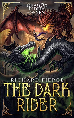 Fierc - Dark Rider  Dragon Riders of Osnen Book 10 - New paperback or
