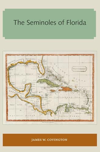 Covington - Seminoles of Florida - New paperback or softback