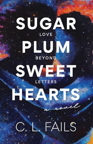 Fails - Sugarplum Sweethearts: Love Beyond Letters - New paperback or
