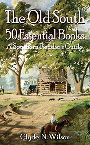 Wilson - Old South  50 Essential Books - New paperback or softback