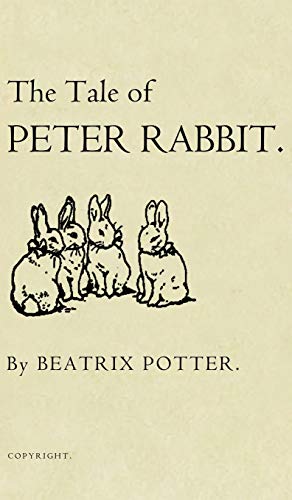 Potter - Tale of Peter Rabbit  The Original 1901 Edition - New hardbac
