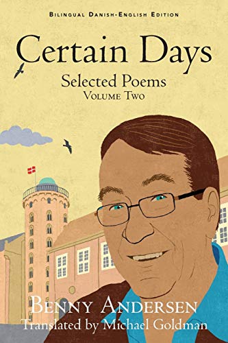 Andersen - Certain Days  Selected Poems Volume Two - New paperback or