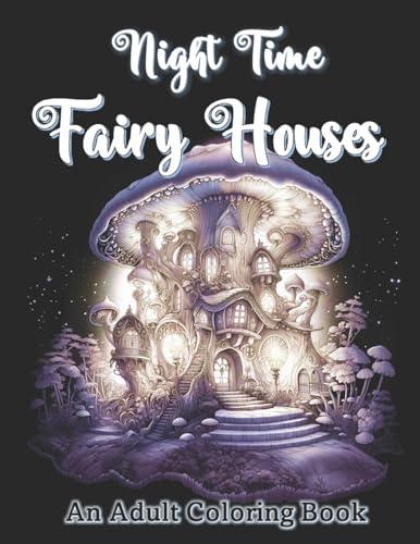 Garcia - Night Time Fairy Houses - New paperback or softback
