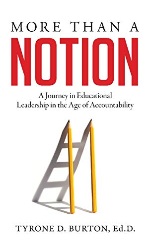 Burton - More Than A Notion  A Journey in Educational Leadership in th