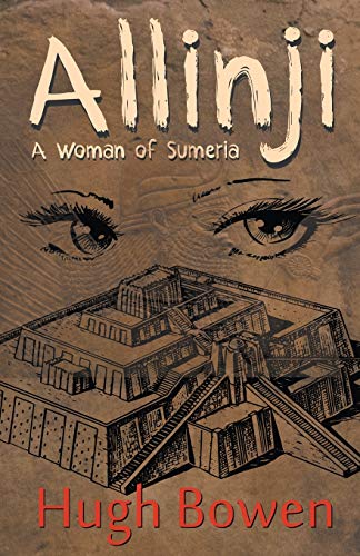 Bowen - Allinji: A Woman of Sumeria - New paperback or softback