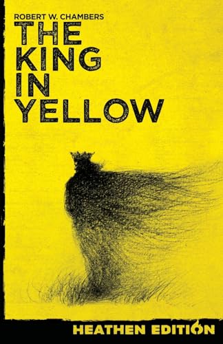 Chambers - King in Yellow (Heathen Edition) - New paperback or softbac