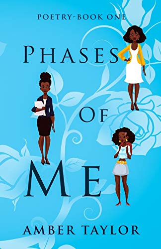 aylor - Phases Of Me: Poetry-Book One - New paperback or softback