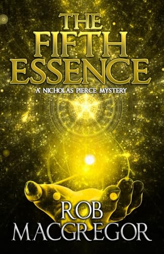 MacGregor - Fifth Essence  A Nicholas Pierce Mystery - New paperback o