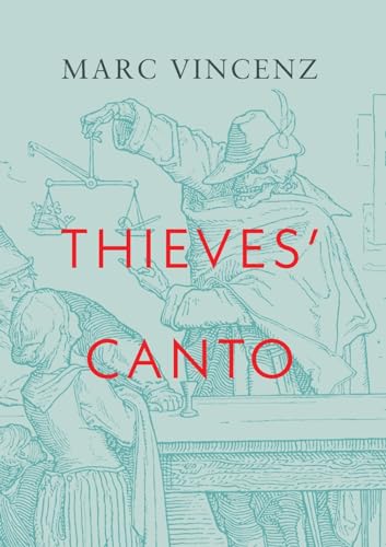 Vincenz - Thieves' Canto - New paperback or softback