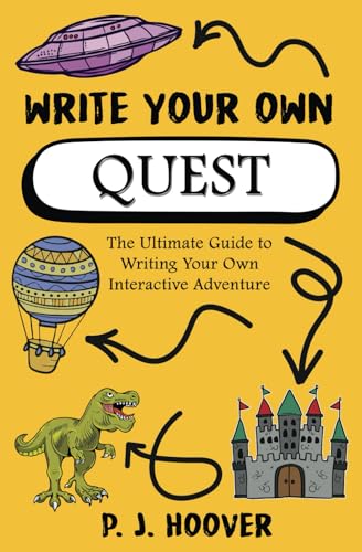Hoover - Write Your Own Quest  The Ultimate Guide to Writing Your Own