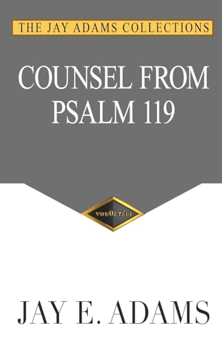 Adams - Counsel From Psalm 119 - New paperback or softback