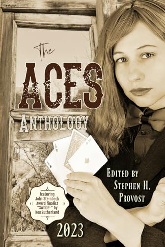 Provost - ACES Anthology 2023  Stories and Poems from Northern Nevada