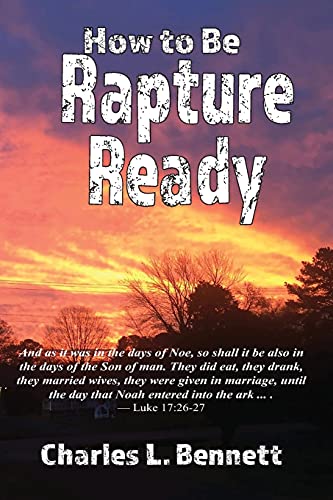 Bennett - How to Be Rapture Ready - New paperback or softback