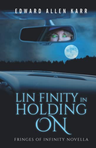 Karr - Lin Finity In Holding On - New hardback or cased book