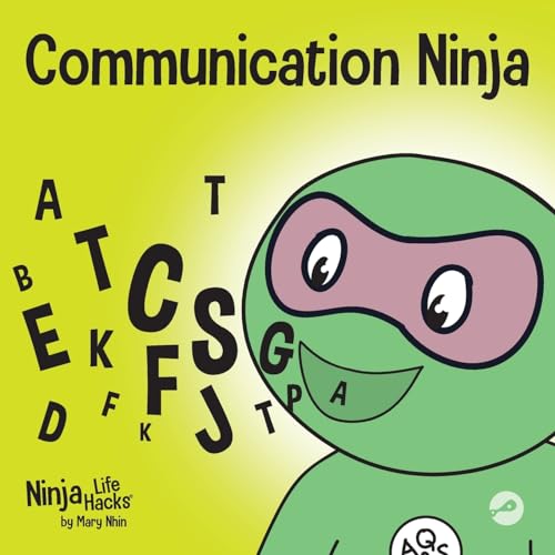 Nhin - Communication Ninja  A Children's Book About Listening and Comm