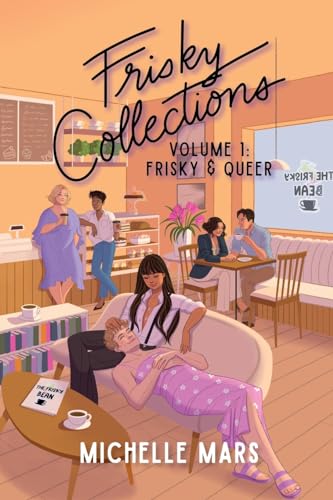 Mars - Frisky Collections Volume 1, Frisky and Queer - New paperback o