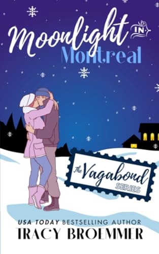 Broemmer - Moonlight In Montreal  (The Vagabond Series) - New paperbac