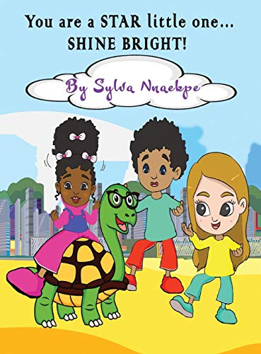 Nnaekp - You are a STAR little one... SHINE BRIGHT! - New hardback or